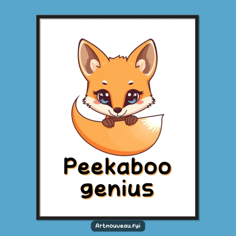 Funny Curious Fox Poster: Sly Art Print, Hilarious Home Decor Gift