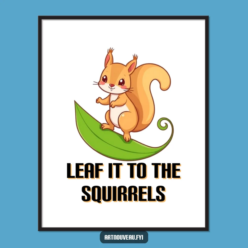 Free Printable Wall Art: Squirrel Leaf Balance - Funny Downloadable Decor