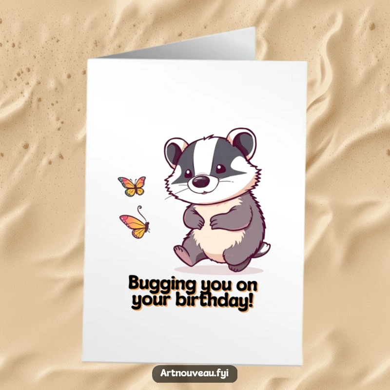 Funny Free Printable Birthday Card featuring a determined badger in intricate linework joyfully chasing a stylized butterfly.