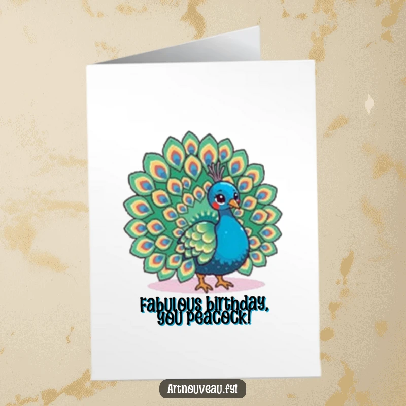 Funny Free Printable Birthday Card: A magnificent peacock with elaborate feather patterns proudly fans its tail for your birthday.