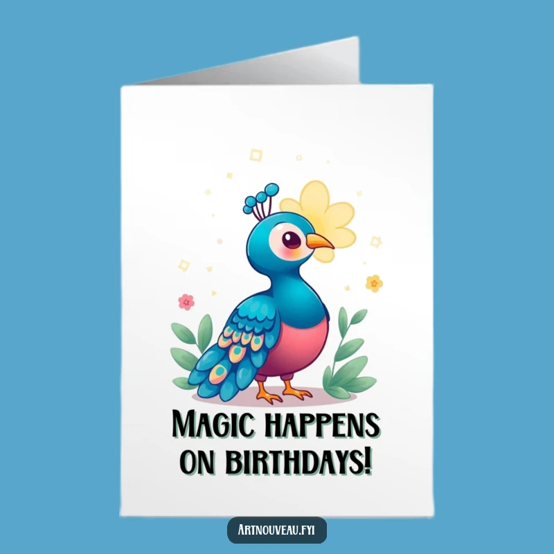 Free Printable Birthday Card: Enchanted Peacock Magic Bloom Funny Gift