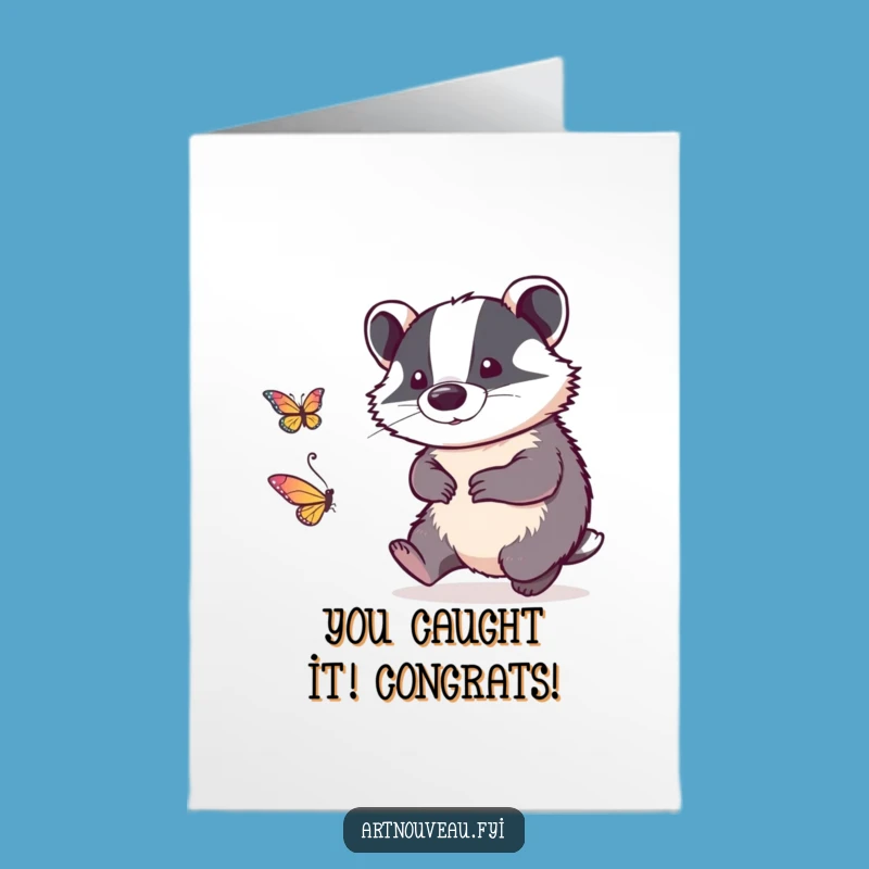 Free Printable Congrats Card: Playful Badger Butterfly Chase Downloadable Gift