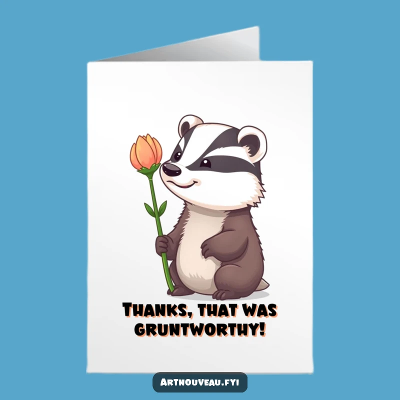 Free Printable Thank You Card: Badger Grinning, Funny Downloadable Floral Gratitude