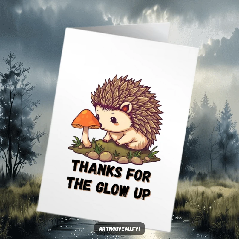 Funny Free Printable Thank You Card: Curious hedgehog in art nouveau style cautiously approaches a glowing mushroom.